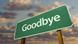 Symbolbild Strassenschild Abschied Goodbye Symbolbild Strassenschild Abschied Goodbye