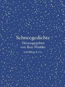 Buchcover Ron Winkler (Hg.): Schneegedichte (Schöffling & Co.)