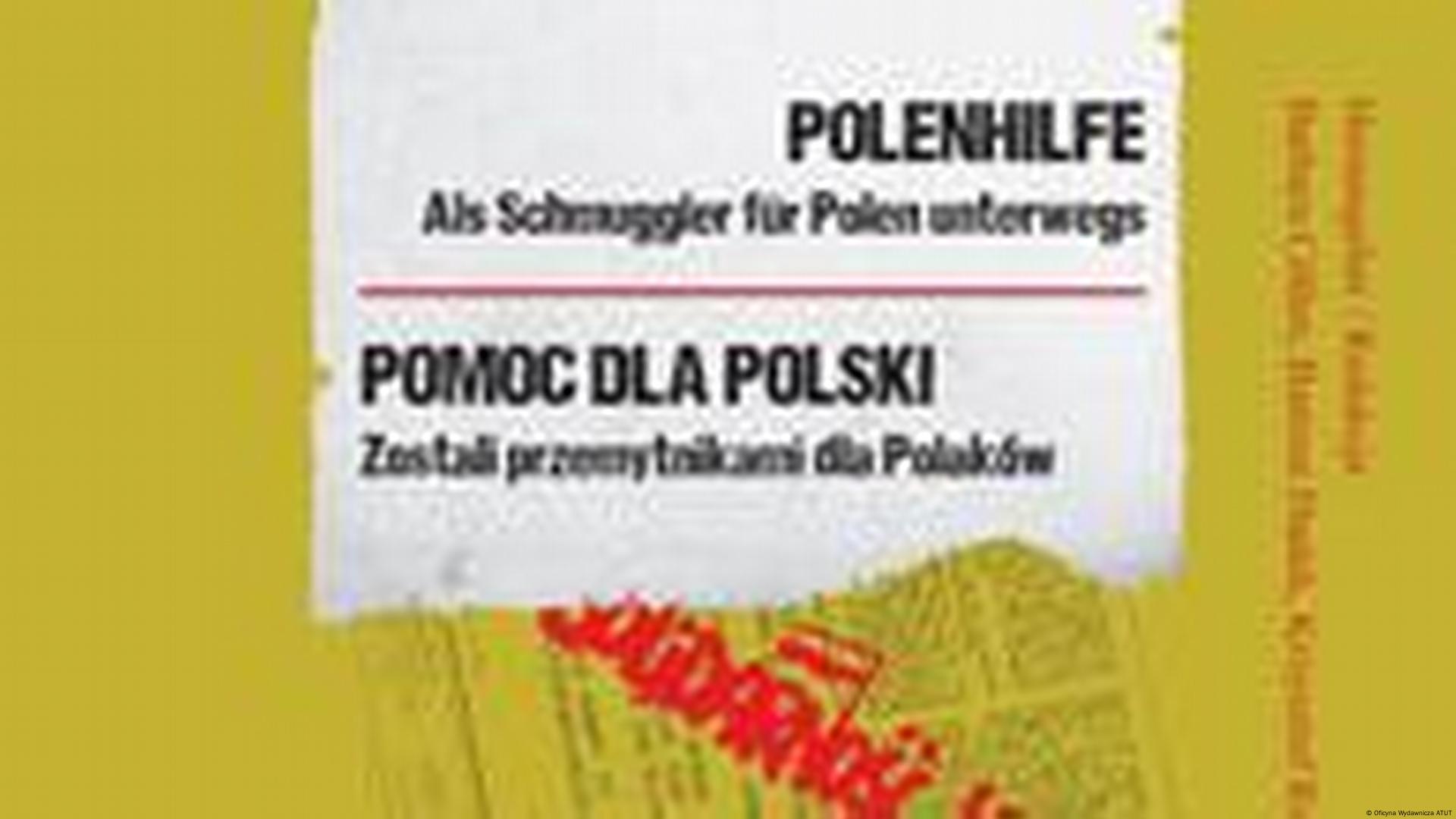 „Polenhilfe“: Ein Buch Dokumentiert Solidaritätswelle