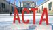 The letters ACTA, in red, pictured standing in front of the German Chancellry in Berlin The letters ACTA, in red, pictured standing in front of the German Chancellry in Berlin