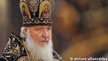 Kyrill: Polarisierender Patriarch