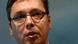 Serbien Ministerpräsident Aleksandar Vucic Serbien Ministerpräsident Aleksandar Vucic