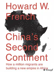 Buchcover Howard W. French China's Second Continent
