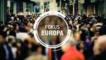 Fokus Europa – Länder, Menschen, Schicksale