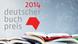 Deutscher Buchpreis 2014 Deutscher Buchpreis 2014