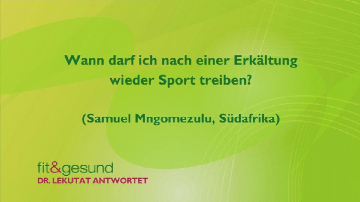 Wann darf ich nach einer Erkältung wieder Sport treiben? DW 18.09.2015