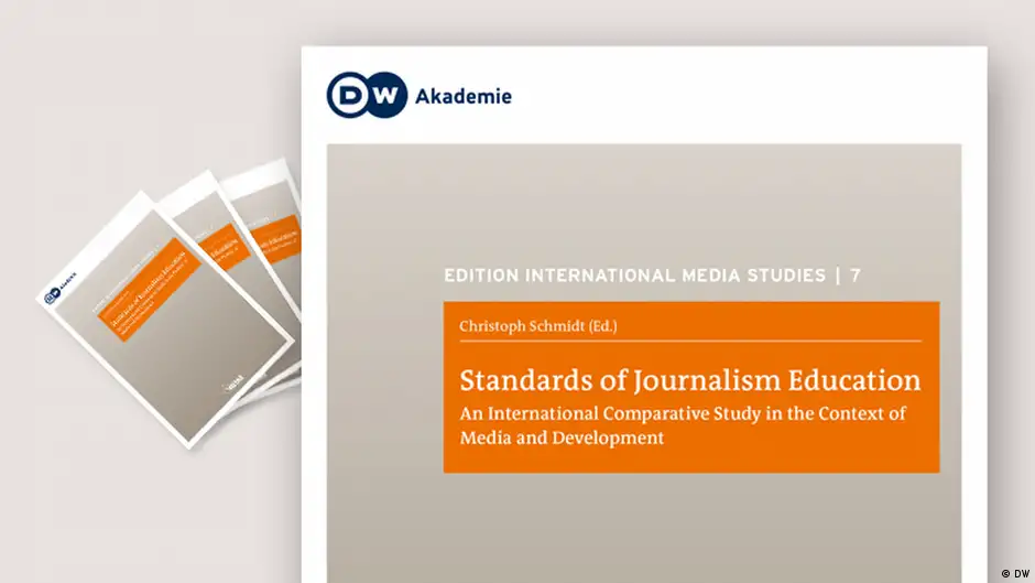 New publication Standards of Journalism Education Publications DW
