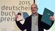 Frankfurt Deutscher Buchpreis 2015 Frank Witzel Frankfurt Deutscher Buchpreis 2015 Frank Witzel