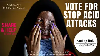 The BOBs 2016 Category Social Change Acid Attacks Voting link