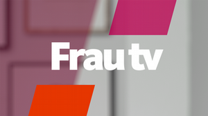 05.2016 WDR FrauTV (Trailerstartbild)