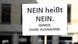Плакат: "Нет значит нет. Всегда. Без исключений" Плакат: "Нет значит нет. Всегда. Без исключений"