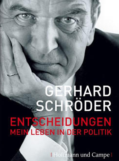 Schröder y su libro Decisiones - Mi vida en la política.