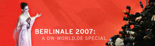 Berlinale 2007: A DW-WORLD.DE SPECIAL