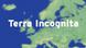 Terra Incognita Terra Incognita