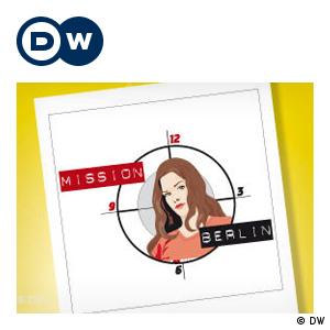 Mission Europe - Mission Berlin | Belajar Bahasa Jerman | Deutsche Welle