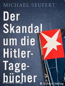 Обложка книги ''Скандал вокруг дневников Гитлера''