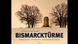 Geschichte der Bismarcktürme -Buchcover Bismarcktürme Geschichte der Bismarcktürme -Buchcover Bismarcktürme
