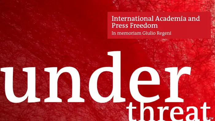 Under Threat – International Academia and Press Freedom – In memoriam Giulio Regeni