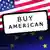 Montage of an American flag with a sigh reading "Buy American" on it