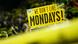 Borussia Dortmund fans hold up a banner before the match reading "We don't like Mondays!" Borussia Dortmund fans hold up a banner before the match reading "We don't like Mondays!"