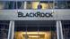 The New York headquarters of the BlackRock investment management firm The New York headquarters of the BlackRock investment management firm