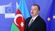 Ilham Aliyev at the EU Ilham Aliyev at the EU