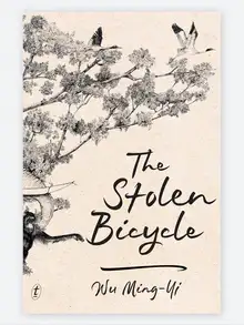 Buchcover The Stolen Bicycle von Wu Ming-Yi