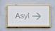 Asyl Zeichen Asyl Zeichen