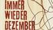 Buchcover: Immer wieder Dezember. Der Westen, die Stasi, der Onkel und ich (Foto: Verlag Droemer/Knaur) Buchcover: Immer wieder Dezember. Der Westen, die Stasi, der Onkel und ich (Foto: Verlag Droemer/Knaur)