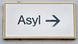 Asylum sign Asylum sign
