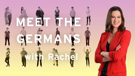 Banner: Meet the Germans with Rachel (Copyright: DW)