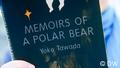 DW Kultur 100 gute Bücher | 100 German must-reads | Memoirs of a Polar Bear, by Yoko Tawada