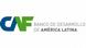 Förderbank Banco de Desarrollo de América Latina (CAF) Förderbank Banco de Desarrollo de América Latina (CAF)