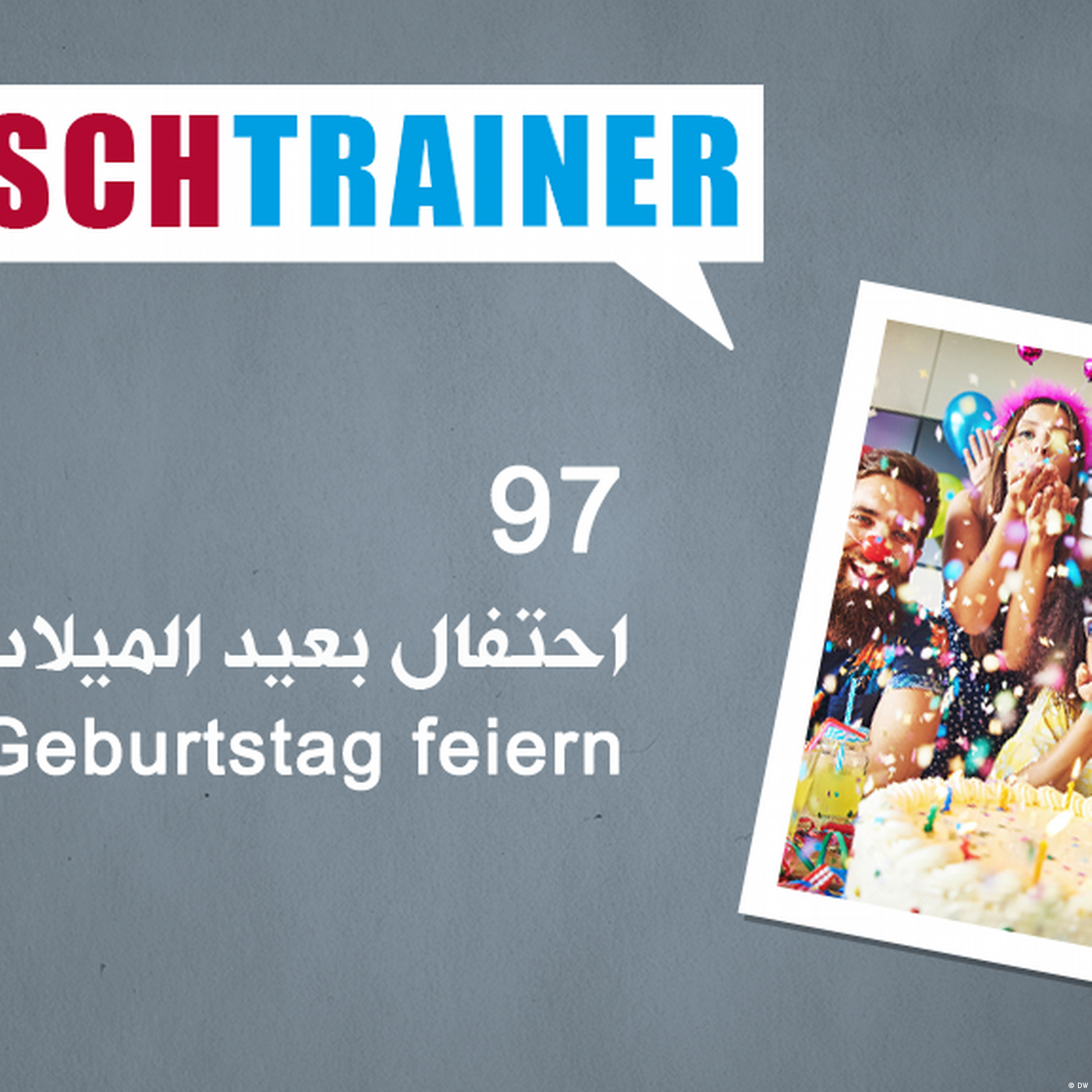 97 احتفال بعيد ميلاد – Deutschtrainer episode artwork