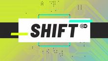 Shift – Leben in der digitalen Welt