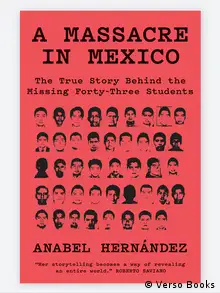 Buchcover Anabel Hernandez, A Massacre in Mexico.