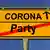 Symbolbild Ortsschild Coronavirus ohne Party