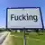 Табличка з написом "Fucking" на в'їзді до австрійського села Фукінг
