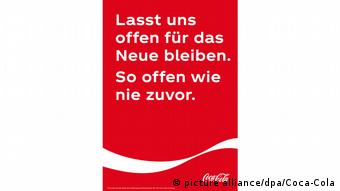 Το μότο της καμπάνιας της Coca-Cola για την πανδημία στα γερμανικά - «Ας μείνουμε ανοιχτοί στο Νέο. Ανοιχτοί όσο ποτέ άλλοτε»
