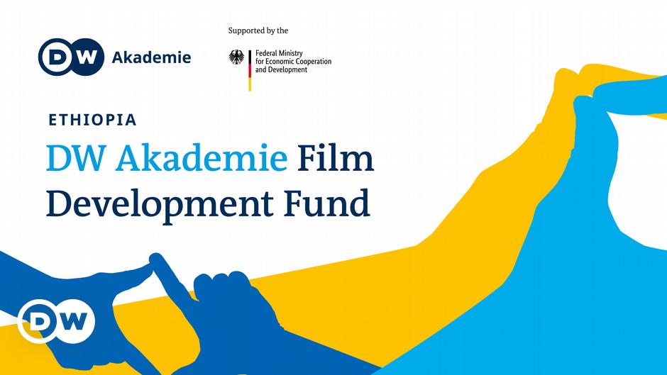 Ausschreibung: DW Akademie Filmentwicklungsfonds Äthiopien, Tansania und Uganda |  DW AKADEMIE |  DW