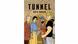 غلاف رواية الكاتبة الإسرائيلية روتو مودان المصورة "النفق". غلاف رواية الكاتبة الإسرائيلية روتو مودان المصورة "النفق".
