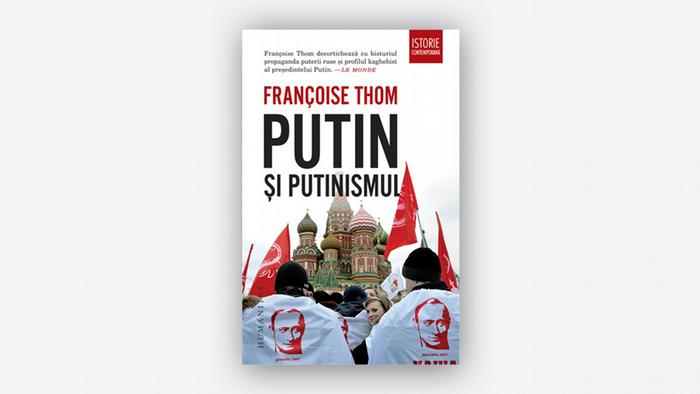 Putin şi Putinismul, editura Humanitas, 2020
