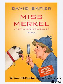 Το εξώφυλλο του βιβλίου Μις Μέρκελ-Δολοφονία στο Ούκερμαρκ