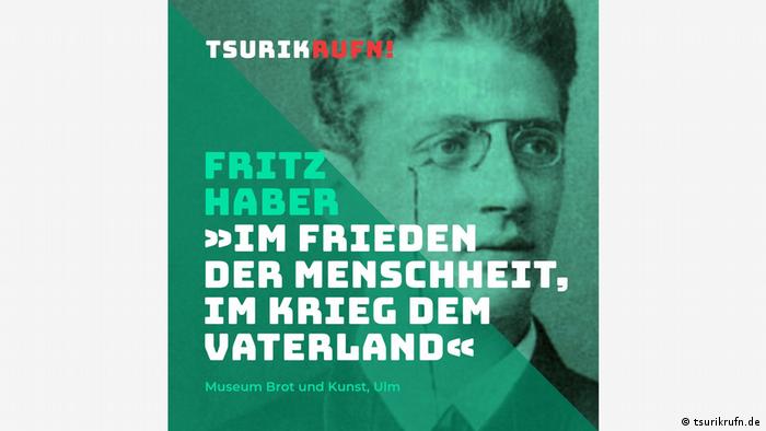 Fritz Haber, Im Frieden der Menschheit, im Krieg dem Vaterland, steht über einem Foto eines jungen Mannes mit Nickelbrille.