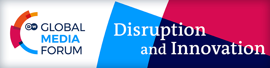 Global Media Forum - Banner | Disruption and Innovation