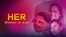 HER - Women in Asia - the 2nd Season