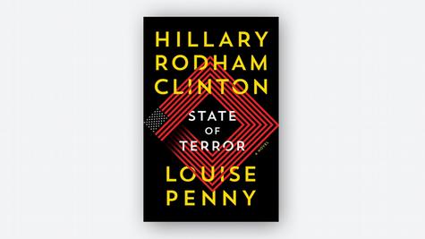 State of Terror : A Novel by Hillary Rodham Clinton and Louise
