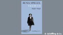 Renia Spiegel: Tagebuch 1939-1942. Frankfurt 2021
