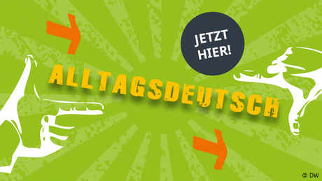 Hier geht’s zum mobilen Alltagdeutsch!