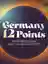 Ein Logo mit der Aufschrift "Germany 12 Points: Der deutsche ESC-Vorentscheid"